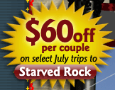 $60 off per couple on select Julyt trips to Starved Rock